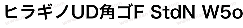 ヒラギノUD角ゴF StdN W5otf字体转换